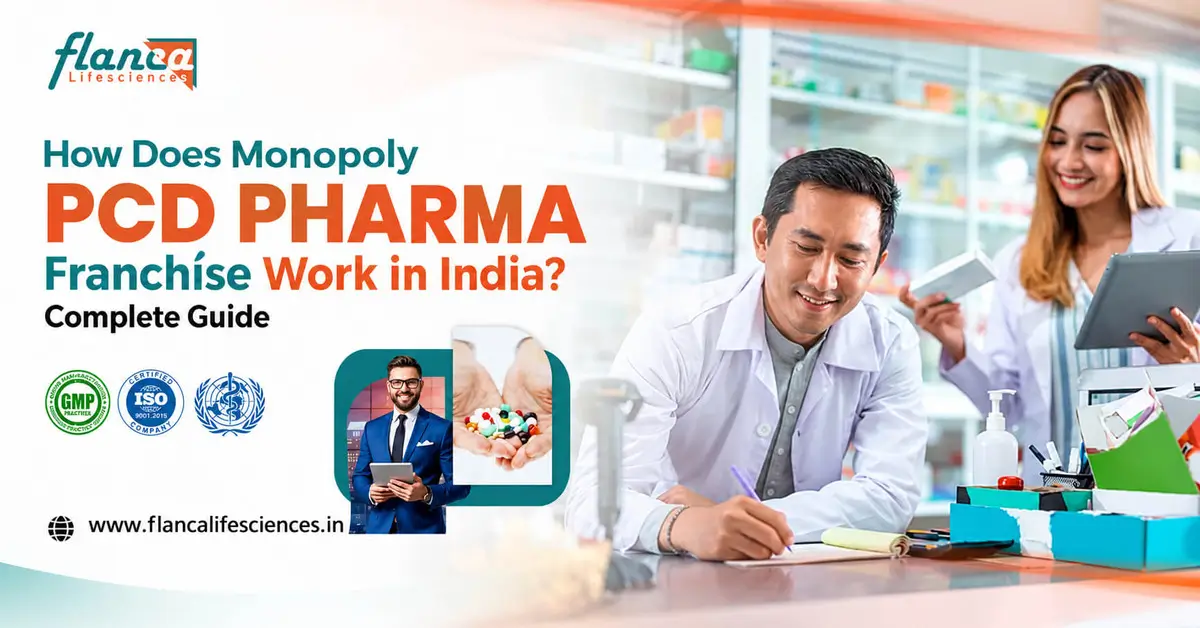 How Does Monopoly PCD Pharma Franchise Work in India